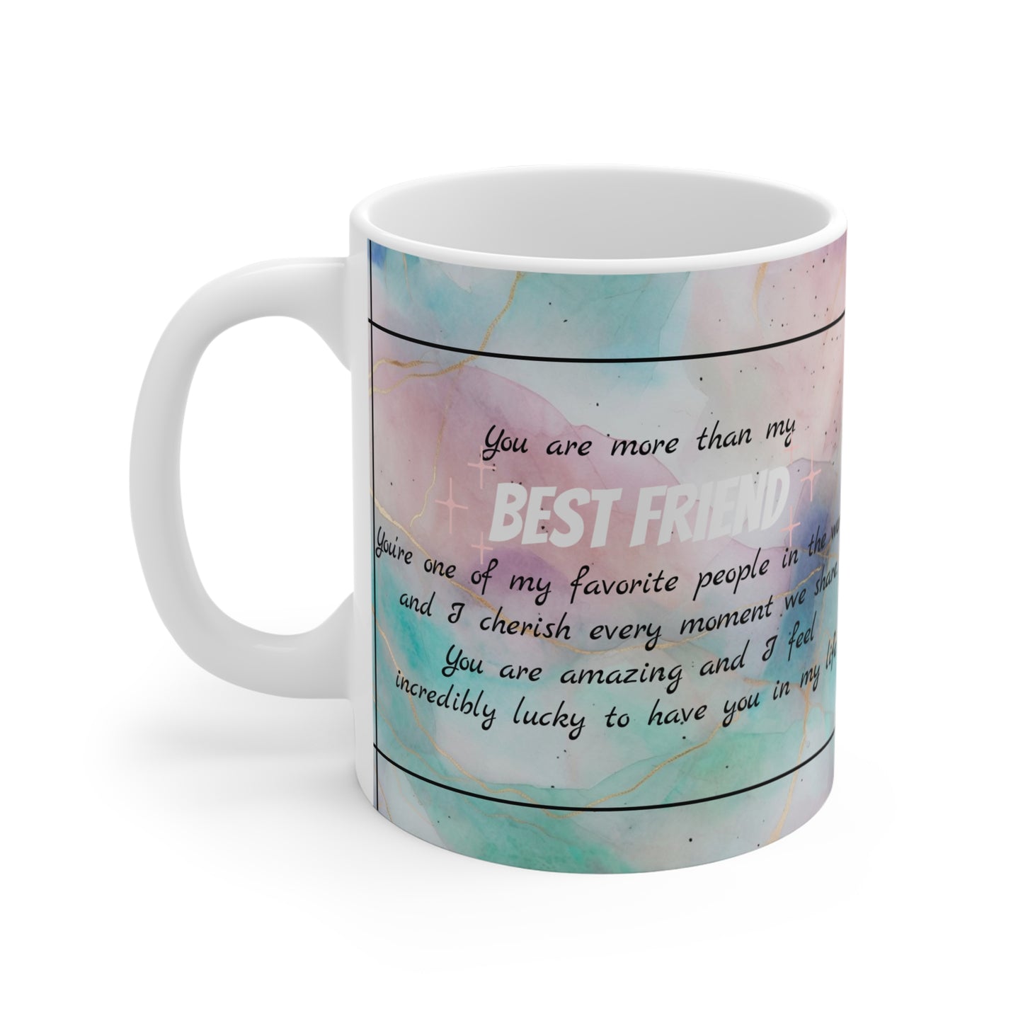 "Best Friend" Mug - 11oz