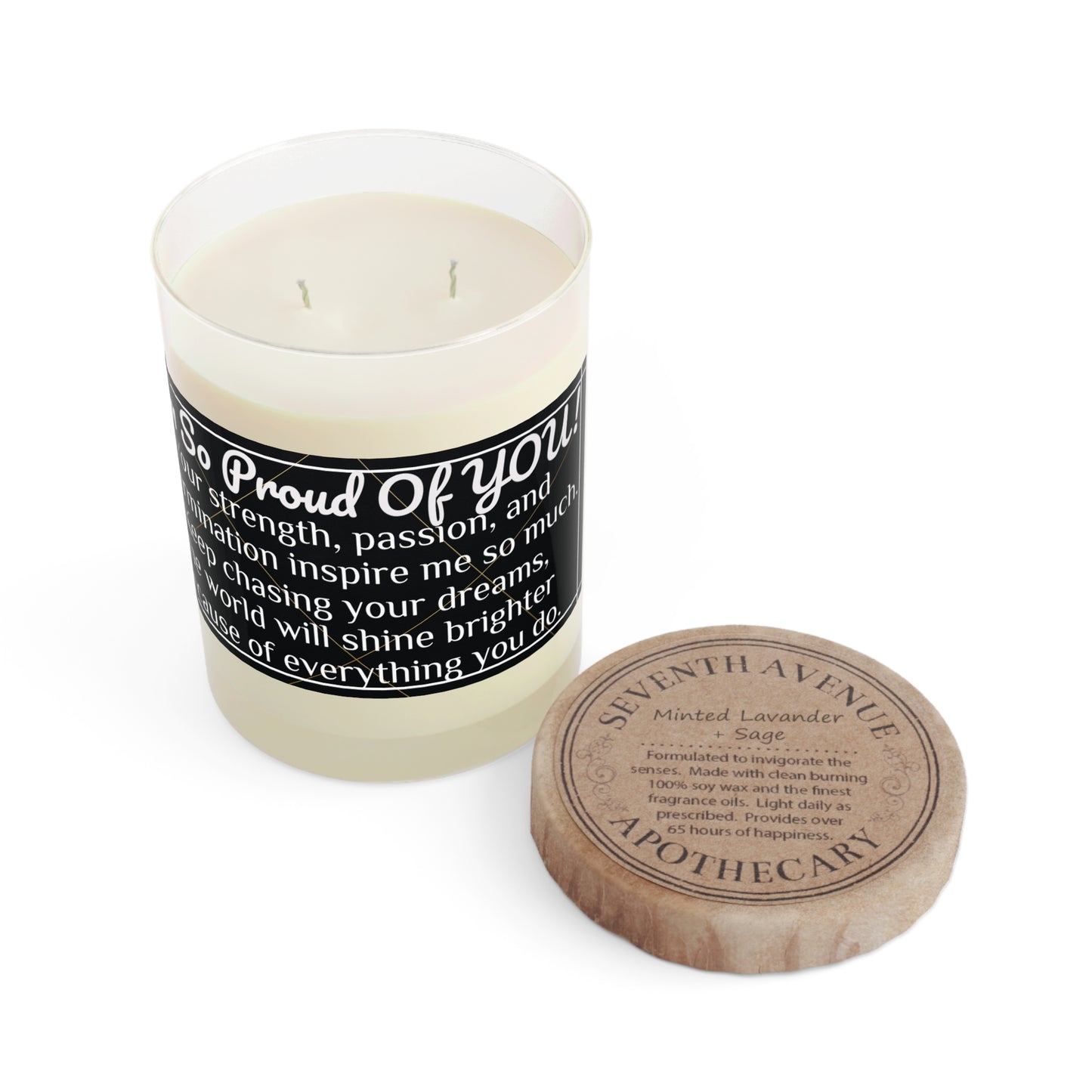 "Proud of You" Premium Candle - Full Glass, 11oz