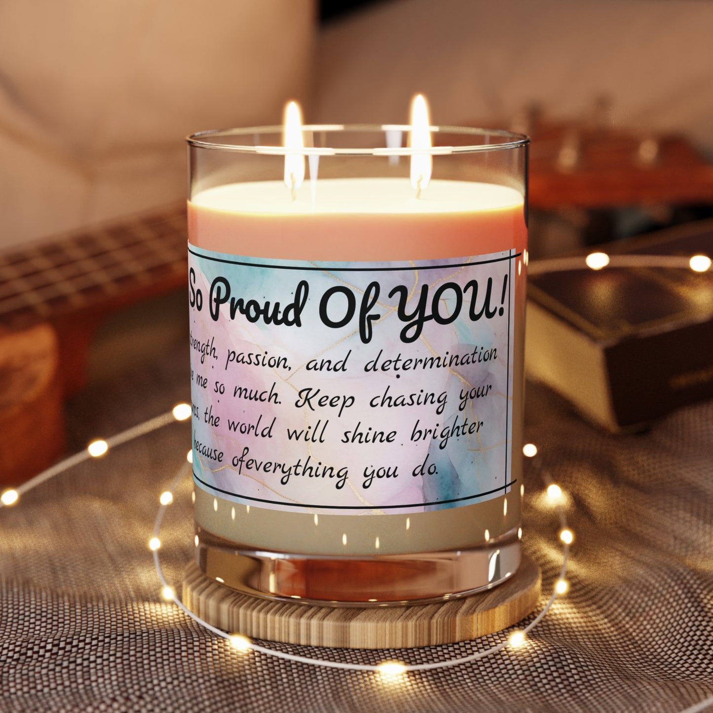 "Proud of You" Premium Candle - Full Glass, 11oz